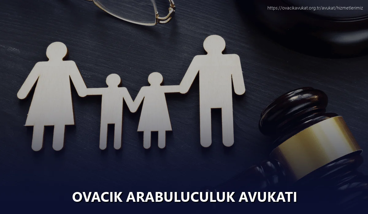 Ovacık Arabuluculuk Avukatı