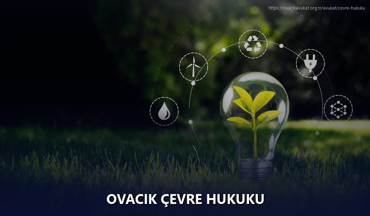 Ovacık Çevre Hukuku
