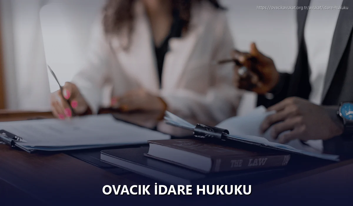 Ovacık İdare Hukuku