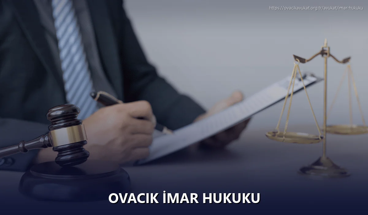 Ovacık İmar Hukuku