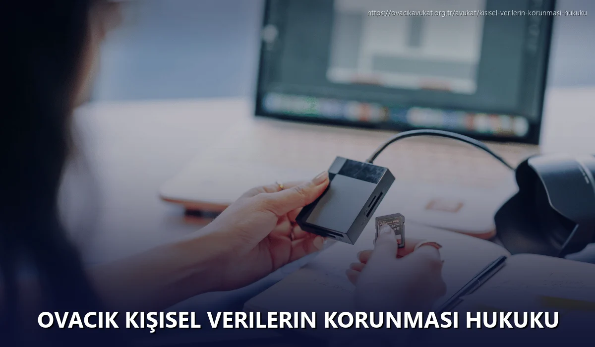 Ovacık Kişisel Verilerin Korunması Hukuku