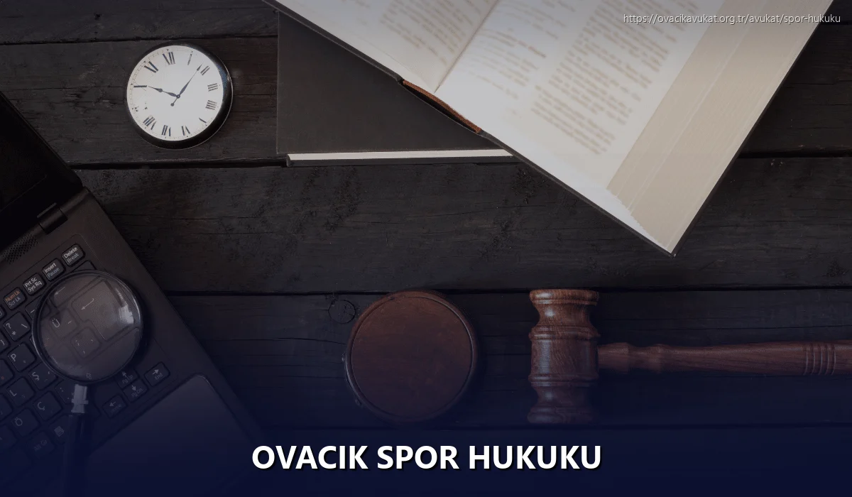 Ovacık Spor Hukuku