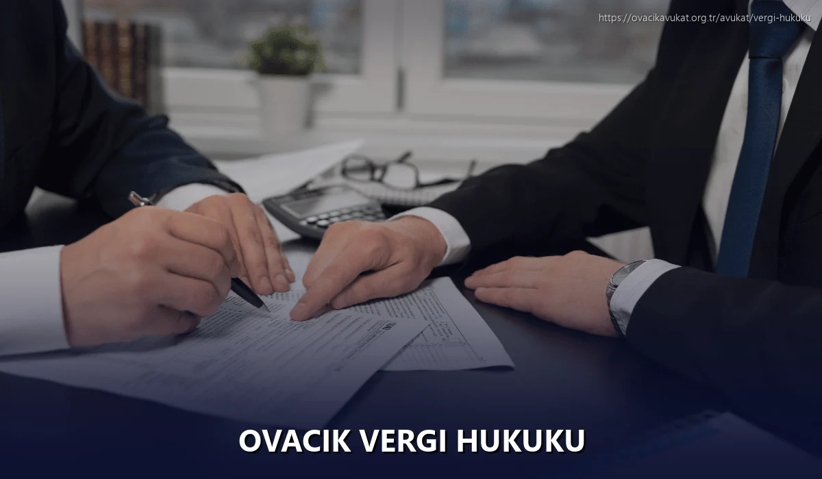 Ovacık Vergi Hukuku